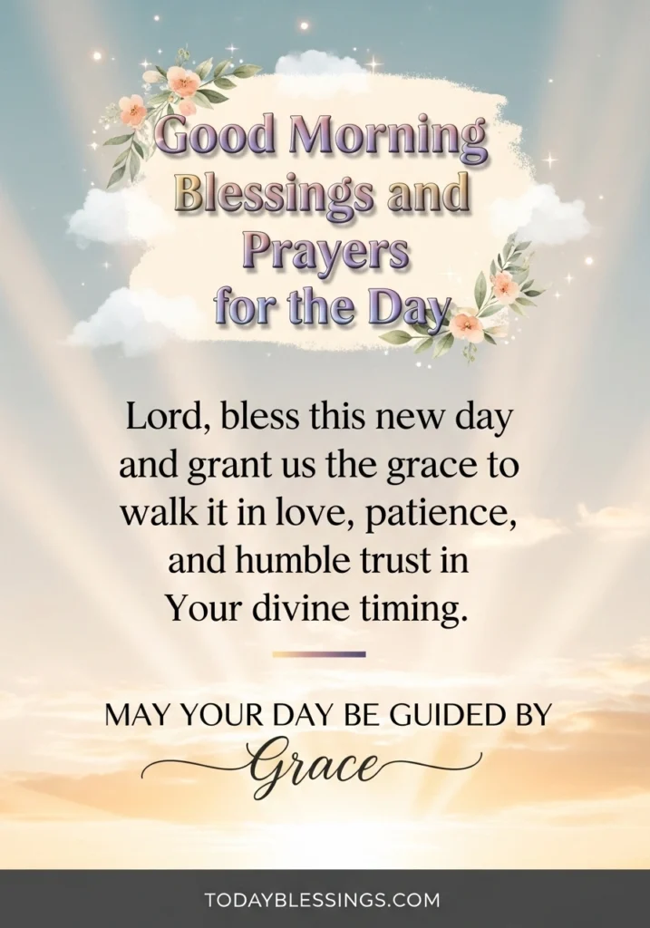 Good Morning Blessings and Prayers for the Day