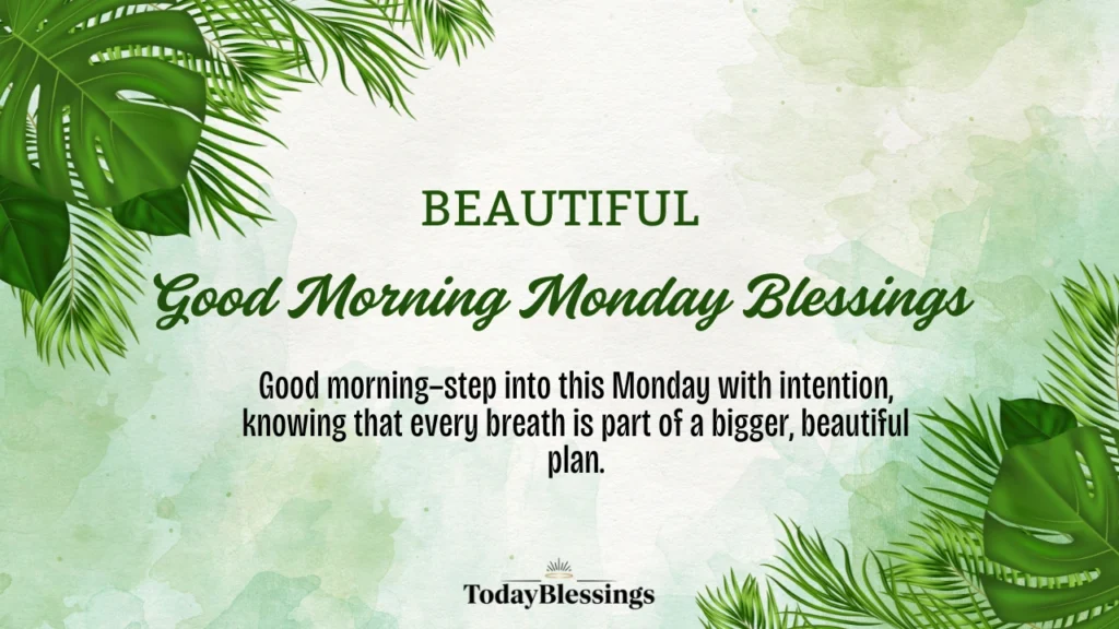 Good Morning Monday Blessings