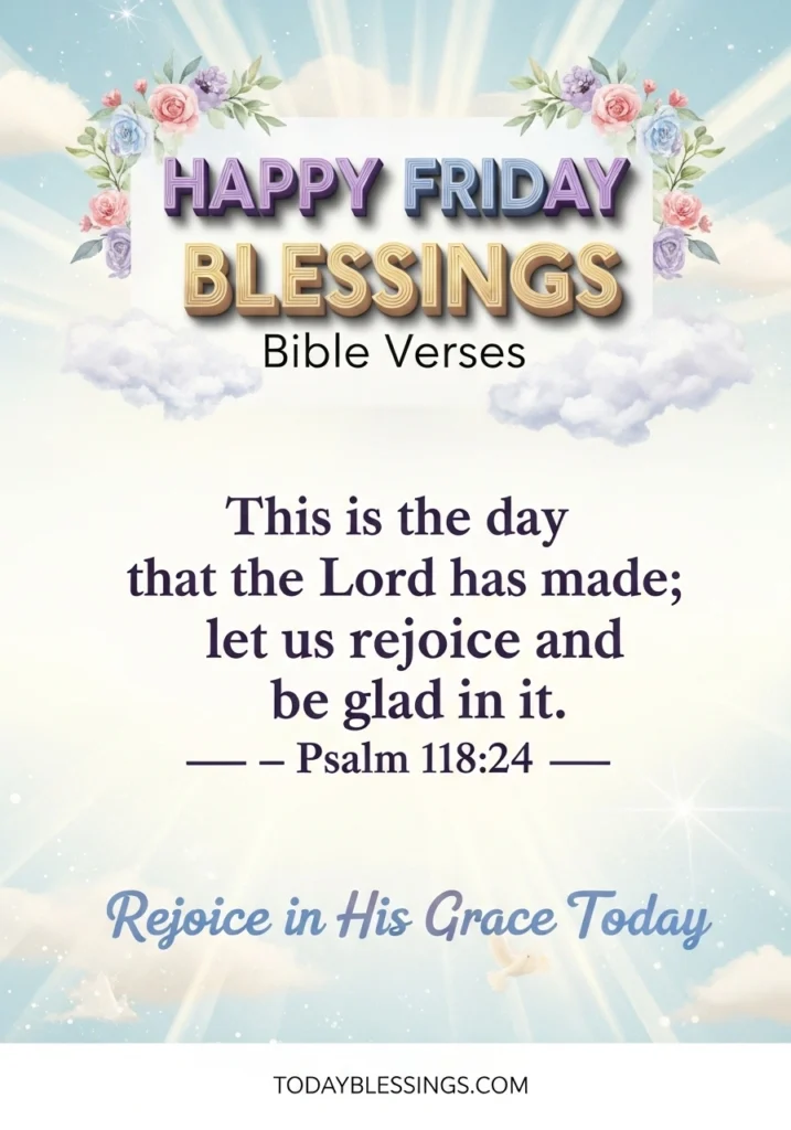 Happy Friday Blessings Bible Verses