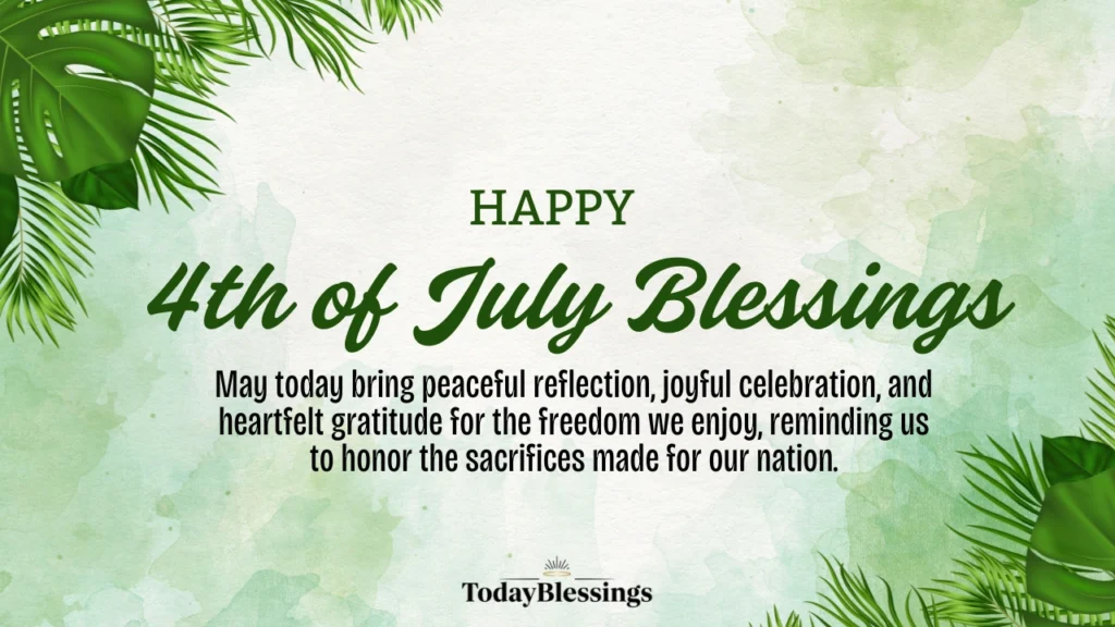 4th of July Blessings