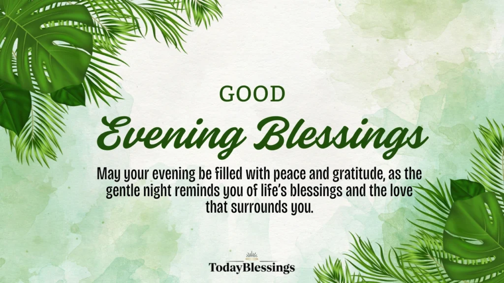 Good Evening Blessings