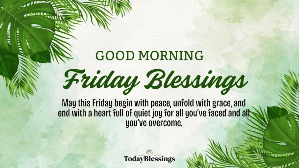Good Morning Friday Blessings