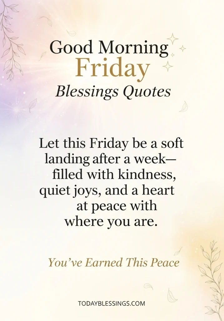 Good Morning Friday Blessings Quotes