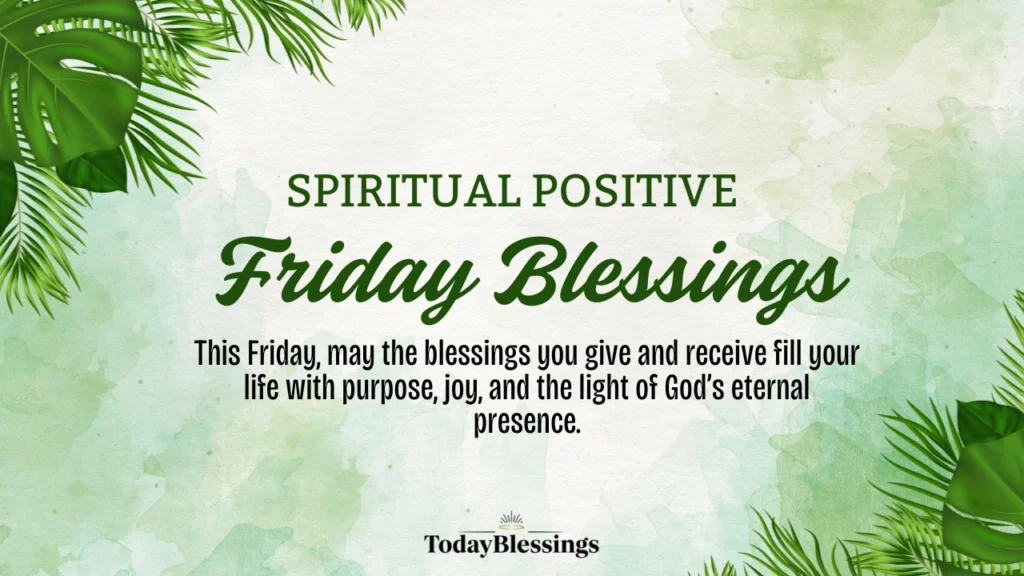 Spiritual Positive Friday Blessings