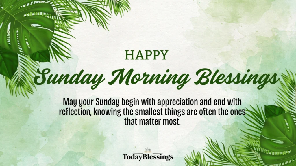 Sunday Morning Blessings