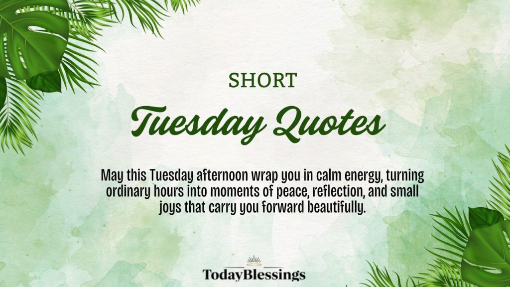 Tuesday Quotes